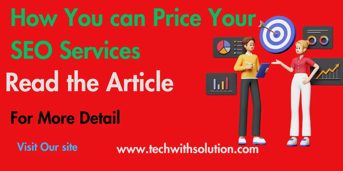 How You can Price Your SEO Services
